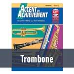 Accent on Achievement - Trombone (Book 1)
