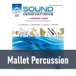Sound Innovations for Concert Band - Mallet Percussion (Book 1)