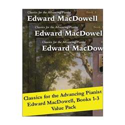 Alfred - Classics for the Advancing Pianist: Edward MacDowell, Books 1-3