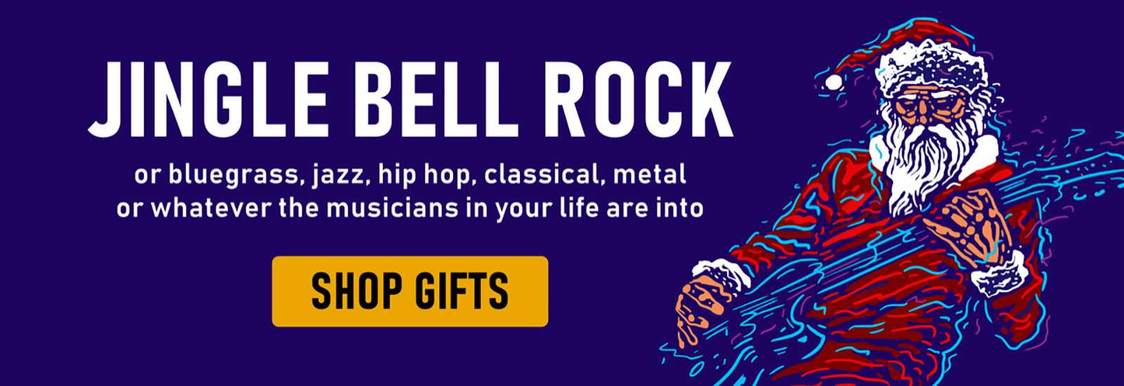 Shop Holiday Gifts for Musicians