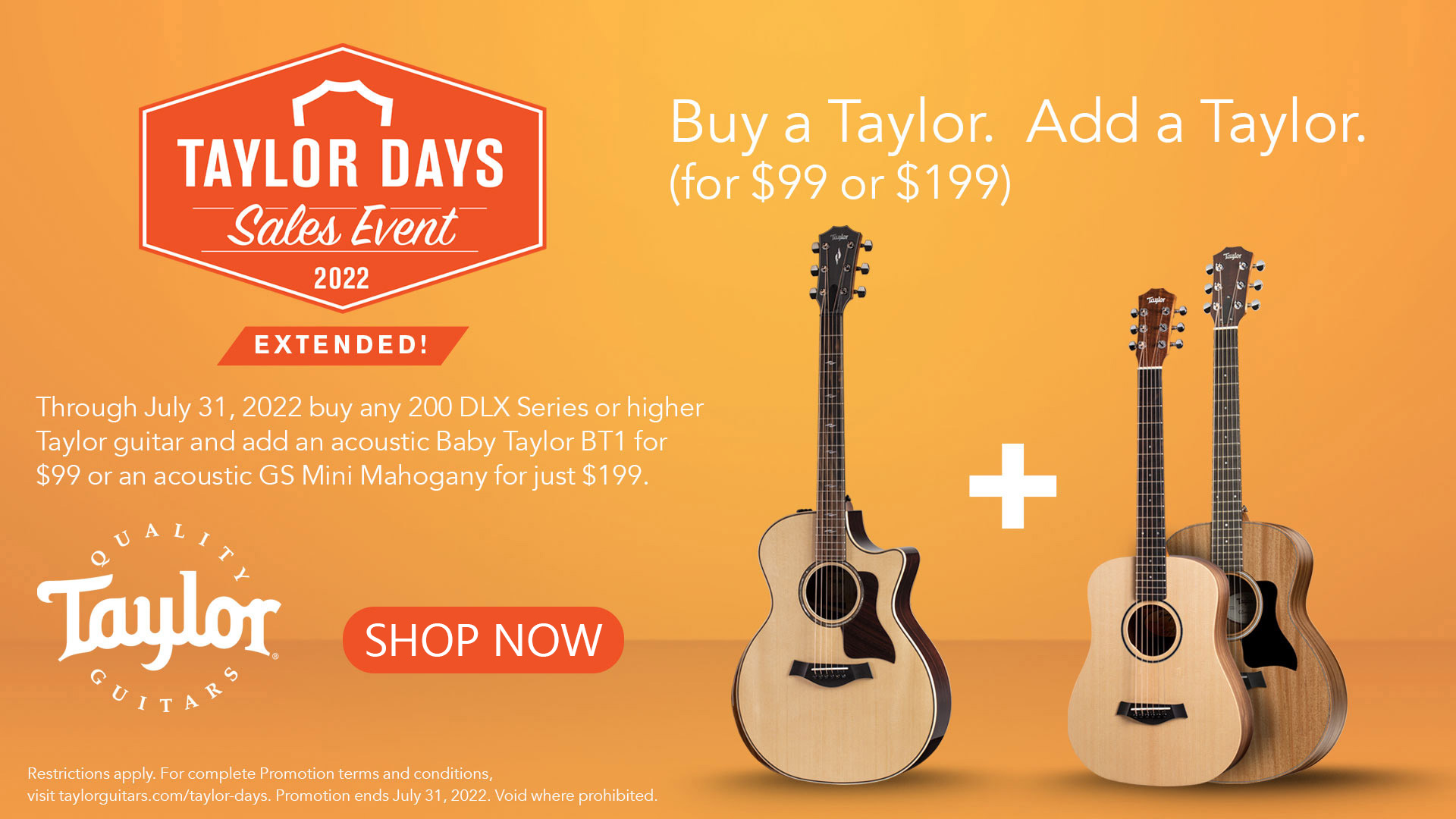 Taylor Days Promotional Banner - Buy a Taylor Add a Taylor
