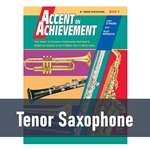 Accent on Achievement - Tenor Saxophone (Book 3)