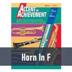 Accent on Achievement - Horn in F (Book 3)