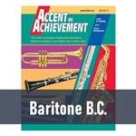 Accent on Achievement - Baritone B.C. (Book 3)
