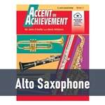 Accent on Achievement - Alto Saxophone (Book 2)