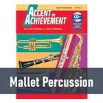 Accent on Achievement - Mallet Percussion (Book 2)