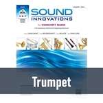 Sound Innovations for Concert Band - Trumpet (Book 1)