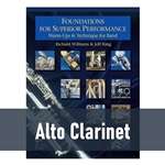 Foundations for Superior Performance - Alto Clarinet (Book 1)