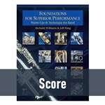 Foundations for Superior Performance - Score