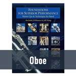 Foundations for Superior Performance - Oboe (Book 1)