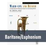 Warm-Ups and Beyond - Baritone/Euphonium