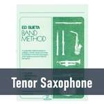 Ed Sueta Band Method - Tenor Saxophone (Book 2)