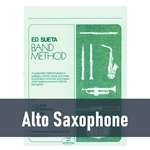 Ed Sueta Band Method - Alto Saxophone (Book 2)