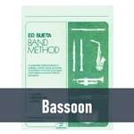 Ed Sueta Band Method - Bassoon (Book 2)