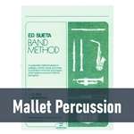 Ed Sueta Band Method - Mallet Percussion (Book 2)