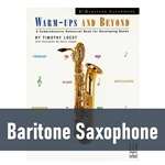 Warm-Ups and Beyond - Baritone Saxophone