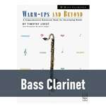 Warm-Ups and Beyond - Bass Clarinet