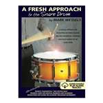 A Fresh Approach to the Snare Drum - Mark Wessel