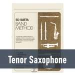 Ed Sueta Band Method - Tenor Saxophone (Book 1)