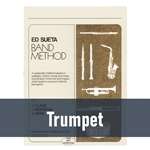 Ed Sueta Band Method - Trumpet (Book 1)