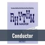 Rhythm Master - Conductor's Guide (Book 1 Beginner)