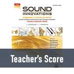 Sound Innovations for Concert Band - Ensemble Development for Young Band (Teachers Score)