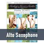 Making Music Matter - Alto Saxophone (Book 1)