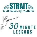 Strait School of Music - One Month of 30 Minute Lessons