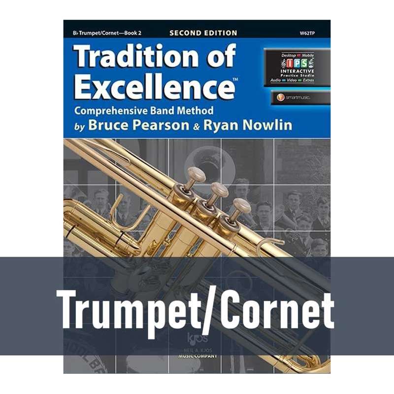 Book 2 KJOS W62TP Tradition of Excellence Trumpet 