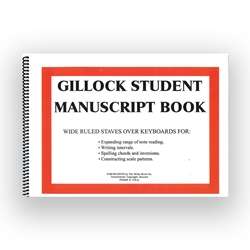 Gillock Student Manuscript Book