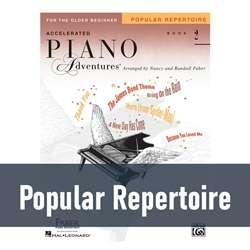 Accelerated Piano Adventures For the Older Beginner - Popular Repertoire (Book 2)