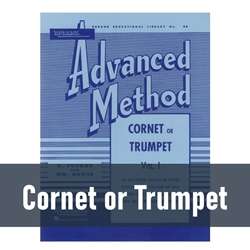 Rubank Band Method | Advanced - Cornet or Trumpet (Vol. 1)