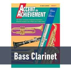Accent on Achievement - Bass Clarinet (Book 3)