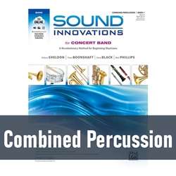 Sound Innovations for Concert Band - Combined Percussion (Book 1)