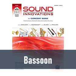 Sound Innovations for Concert Band - Bassoon (Book 2)