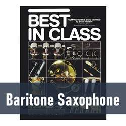 Best in Class Band Method - Baritone Saxophone (Book 1)