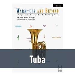 Warm-Ups and Beyond - Tuba