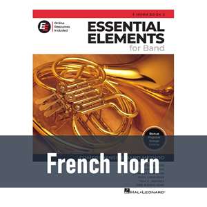 Essential Elements for Band with Online Resources - French Horn (Book 2)